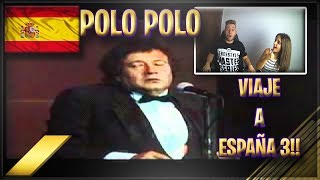 ESPAÑOL REACCIONA A POLO POLO "VIAJE A ESPAÑA" PARTE 3 CON MI NOVIA