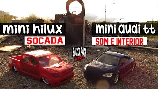 DUPLA mini hilux socada e mini audi tt com som e interior / canal baixos para sempre