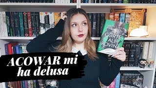 Perchè La corte di ali e rovina mi ha delusa || Recensione con spoiler!