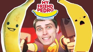 МОЙ ДРУГ ПЕДРО - САМЫЙ КРУТОЙ БАНАН ! - My Friend Pedro Прохождение #1