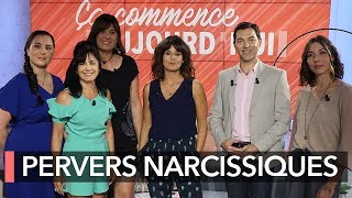 Pervers narcissiques : elles se sont retrouvées sous emprise - Ça commence aujourd'hui