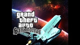 GTA SAN ANDREAS UZAYA GİTME MODU
