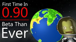 Kerbal Space Program: First Time in 0.90