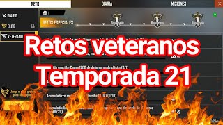 Como completar los retos veteranos de la temporada 21 || FREE FIRE