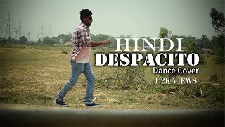 Luis Fonsi- Despacito  Hindi Version | Dance Cover - Souvik Bauri | ft. Justin Bieber | Karan Nawani