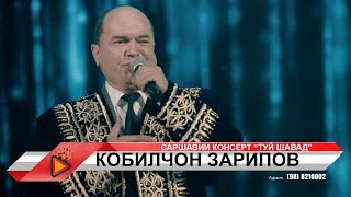 Кобилчон Зарипов "Туй шавад" | Qobiljon Zaripov - Tuy shavad