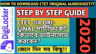 HOW TO DOWNLOAD CTET ORIGINAL MARKSHEET??||2020||STEP BY STEP GUIDE||DIGILOCKER||