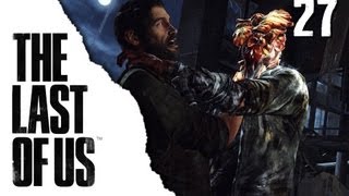 THE LAST OF US #27 ★ In die Röhre schauen... ★ Let's Play | HD+ | Deutsch