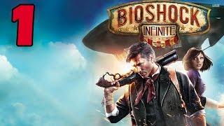 Bioshock Infinite Прохождение #1 - Все На Русском