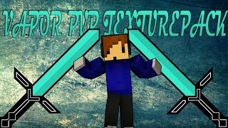 New 1.7 - 1.10 Vapor PvP Resource Pack [FREE DOWNLOAD]