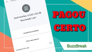 Prova de Pagamento BuzzBreak  ( forma de ganhar dinheiro no PayPal)