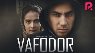 Vafodor (o'zbek film) | Вафодор (узбекфильм) 2019