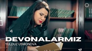 Юлдуз Усманова - Девоналармиз
