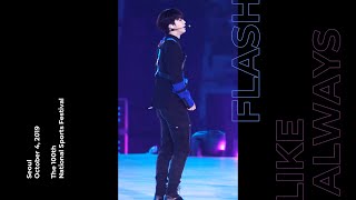[4k] 191004 전국체전 : FLASH + Like Always : 김요한 세로캠 (KIM YOHAN FLASH FANCAM)