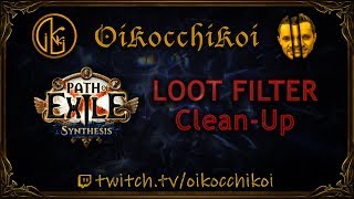Loot Filter Clean Up - New League : Path of Exile - Synthesis
