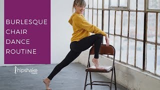 Beginner Burlesque Chair Dance Tutorial | Chair Dance Choreography