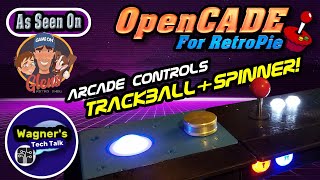 How-To: Add Trackball+Spinner with Glens Retro Show parts to OpenCADE RetroPie MAME ARCADE Console!