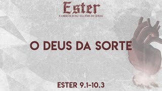 Ester #09 - O Deus da sorte | Filipe Niel