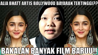 PERJALANAN KARIR ALIAA BHATT YANG GA SELALU MULUS!!