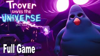 Trover Saves the Universe - Full Game Walkthrough [HD 1080P]