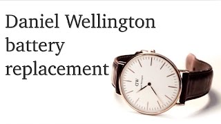 How to change the battery on Daniel Wellington watch?