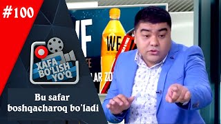 Xafa bo'lish yo'q 100-soni bu safar boshqacharoq bo'ladi (28.12.2019) yangi soni | Хафа булиш йук