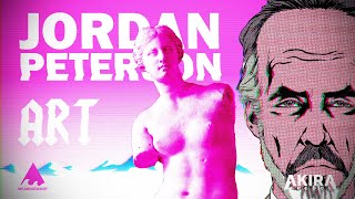 Jordan Peterson - ART | Meaningwave MV | Akira The Don