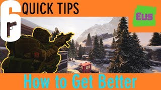 How to Not be Terrible at Rainbow Six Siege (6 Quick Beginner Tips)