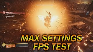 Destiny 2 GTX 1080 Max Settings Performance Test 1080p