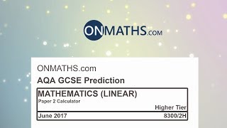 2017 AQA Paper 2 Predicted Higher Maths GCSE Paper Calculator Exam 8300/2H