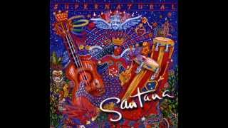 Carlos Santana - Smooth with ( Rob Thomas)   " S u p e r n a t u r a l "