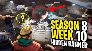 Fortnite Find the Secret Banner in Loading Screen 8 - WEEK 10 SECRET BANNER SEASON 8 LOCATION!