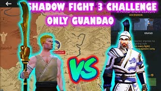 Shadow Fight 3: Only Legendary GUANDAO VS Dragon Mentor √
