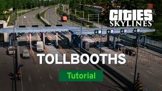 How to Build Realistic Tollbooths with PHTN Gaming | Modded Tutorial | Cities: Skylines