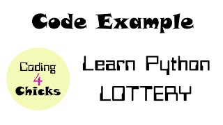 Learn Python - Code Example - LOTTERY