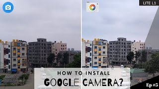 How to Install Google Camera on ASUS Zenfone Lite L1 ZA551KL- Camera Comparison (+Included) Ep #5