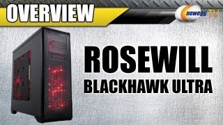 Newegg TV: Rosewill Blackhawk Ultra Full Tower Computer Case