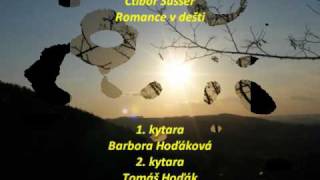Ctibor Süsser - Romance v dešti