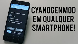 Tutorial - Como instalar a ROM Cyanogenmod EM QUALQUER CELULAR!