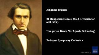 Johannes Brahms, 21 Hungarian Dances, WoO 1 (version for orchestra)
