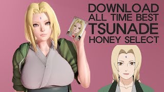 ALL TIME BEST 3D TSUNADE MODEL DOWNLOAD - HONEY SELECT CARD 2019