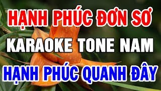 Karaoke Liên Khúc Hạnh Phúc Đơn Sơ - Hạnh Phúc Quanh Đây | Nhạc Sống Bolero Trữ Tình TONE NAM