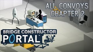 Chapter 2 ALL Convoys | Bridge Constructor Portal