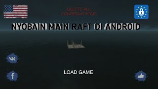 Game Raft android yang bagus # RAFT 1