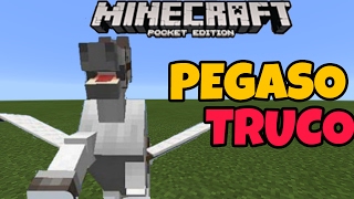 PEGASO TRUCO MINECRAFT PE / caballo con alas truco mcpe 1.0