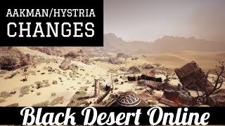 Black Desert Online [BDO] Aakman and Hystria Changes