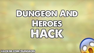 Dungeon And Heroes Hack - How to get Free Unlimited Diamonds