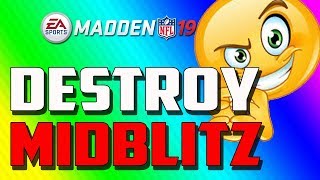 How To Beat Mid Blitz In Madden 19 Easy!! Best Offense In The Game!
