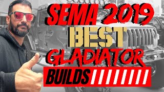Best SEMA 2019 Gladiator Builds