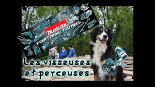 Les "vissieuses" du chantier (Visseuse, boulonneuse, perçeuse) Makita 18v Review - Autoconstruction